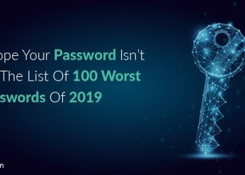 Worst Passwords Of 2019: Are You Using One Of Them?