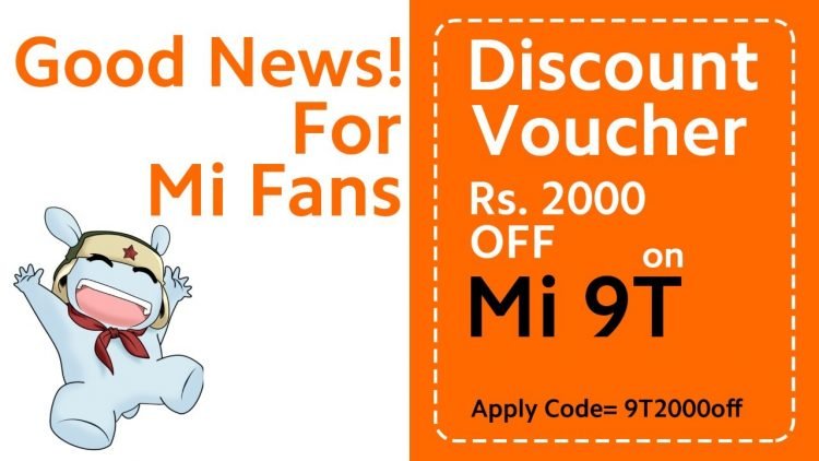 Good News For Xiaomi Fans! Now Get Mi 9T at Flat 2000