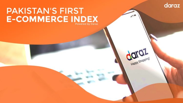 Daraz For Launching Pakistan’s First E-Commerce Index