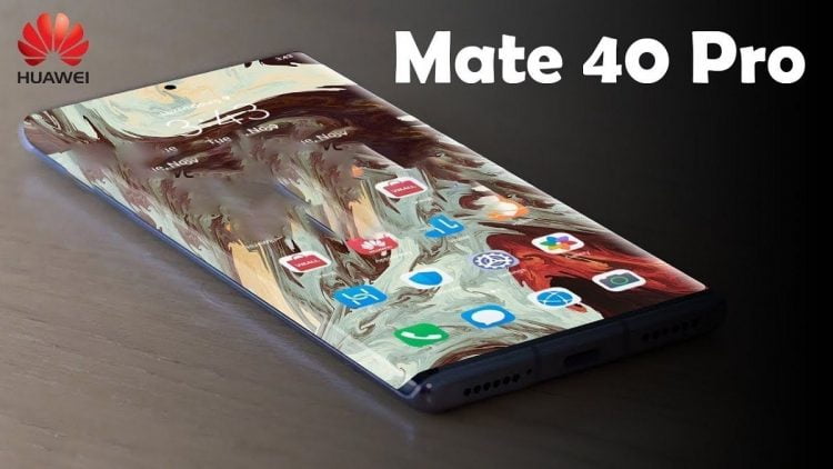 Huawei Mate 40 Will Not Have an Under-Display Camera [Leak]