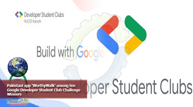Pakistani App ‘WorthyWalk’ Among Ten Google Developer Student Club Challenge Winners