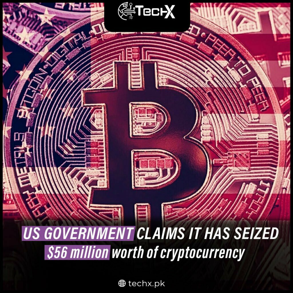 US government claims it has seized $56 million worth of cryptocurrency