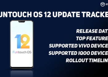 Vivo FunTouch OS 12 Update Tracker: Release Date, Top Features, List of Compatible Vivo Smartphones