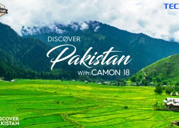 TECNO and Discover Pakistan bring a chance to explore Pakistan through Camon 18 Premier