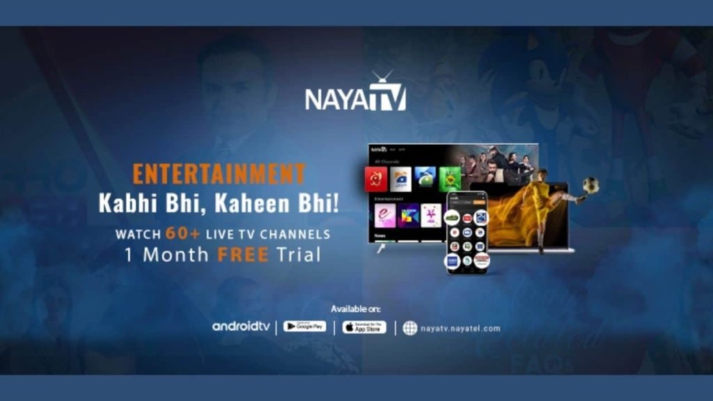 Nayatel introduces Naya TV, Pakistan's first live TV streaming service