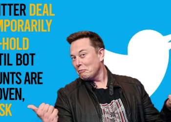 Twitter deal temporarily ON-Hold until bot counts are proven, Musk
