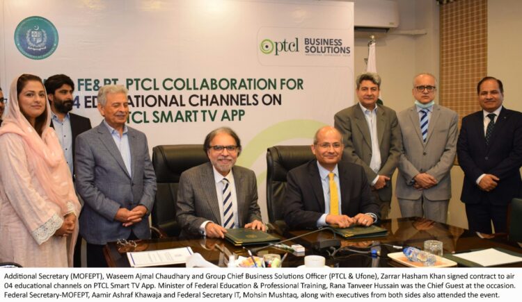 Ministry of Federal Education & Professional Training signs contract with PTCL to run 04 educational channels on PTCL Smart TV App