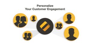 Develop enduring connections with your customers.