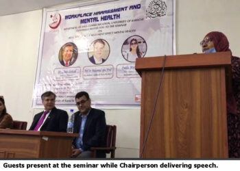 The University of Karachi, Department of Mass Communication organized a seminar on ‘Workplace Harassment and Mental Health’