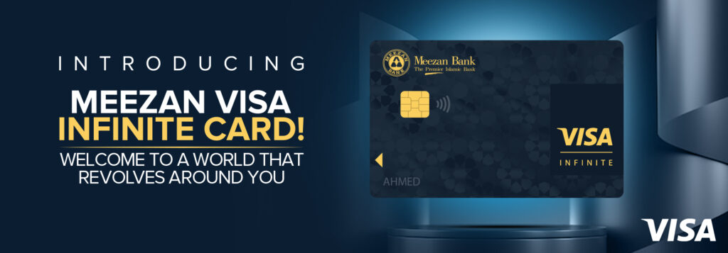 Meezan Bank launches Meezan Visa Infinite Debit Card