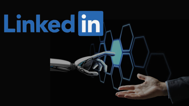 linkedins-ai-will-create-posts-for-its-user-immediately