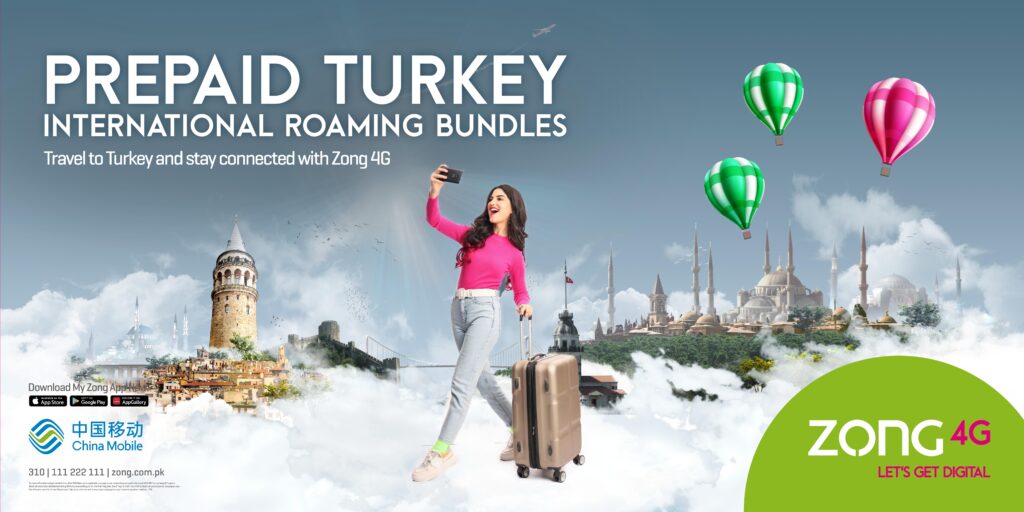with-zong-4gs-new-roaming-offers-lets-go-turkey
