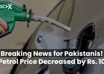 Breaking News for Pakistanis! Petrol Price Decreased by Rs. 10