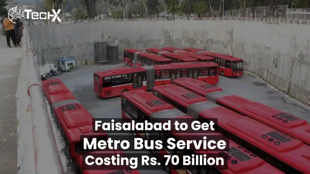 Faisalabad to Get Metro Bus Service Costing Rs. 70 Billion