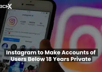 Instagram Sets Under 18 Accounts to Private