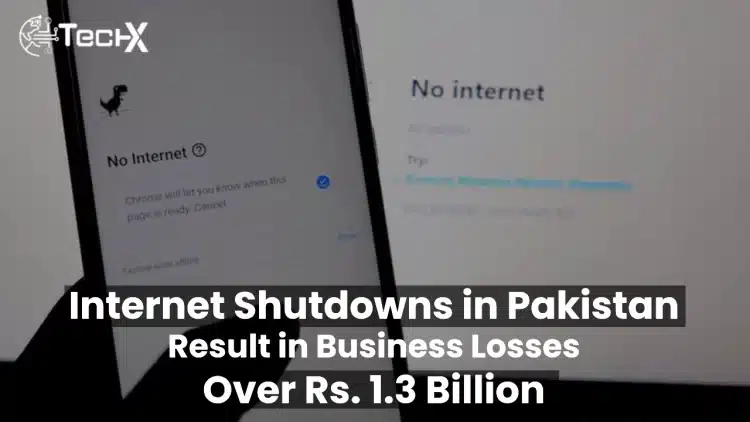 Internet Shutdowns in Pakistan Result in Business Losses Over Rs. 1.3 Billion