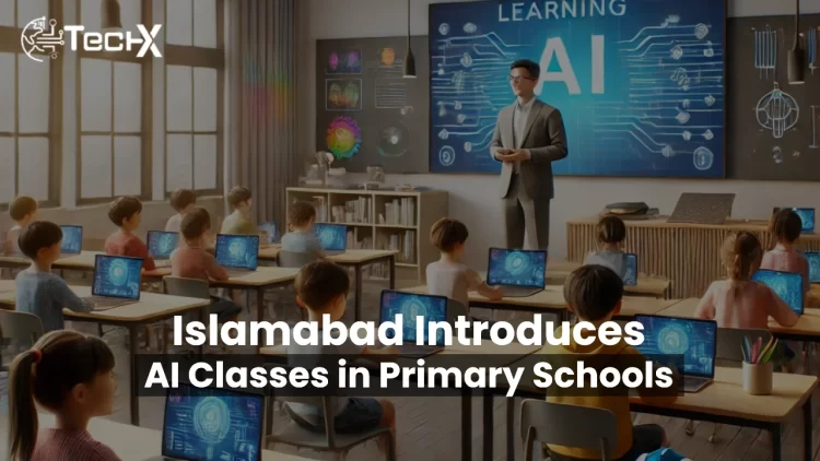 Islamabad Introduces AI Classes in Primary Schools