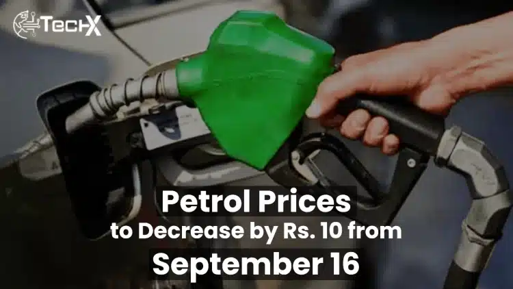 Petrol Prices to Decrease by Rs. 10 on September 16