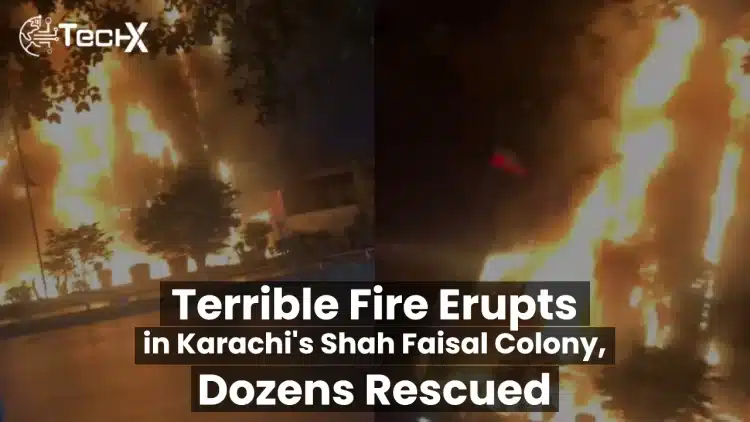 Terrible Fire Erupts in Shah Faisal Colony