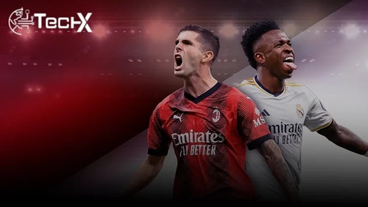 Real Madrid vs Milan: A Football Rivalry That Captures Global Attention