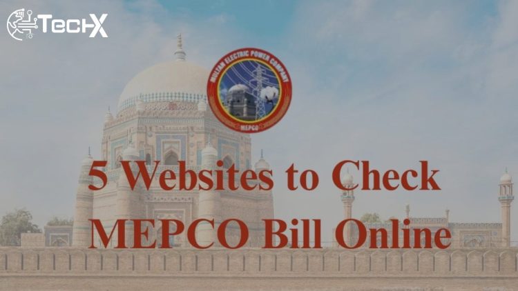 Top 5 Websites to Check MEPCO Bill Online in Pakistan (2025 Guide)