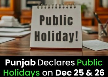 Punjab Declares Public Holidays on Dec 25 and 26